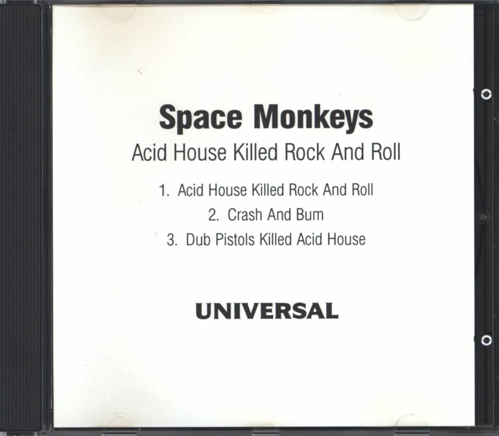 The Space Monkeys-Acid House Killed Rock And Roll-CD Single-01