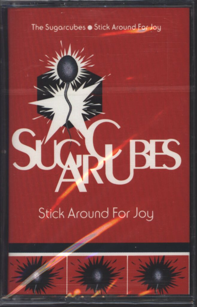 The Sugarcubes-Stick Around For Joy-Tape-01