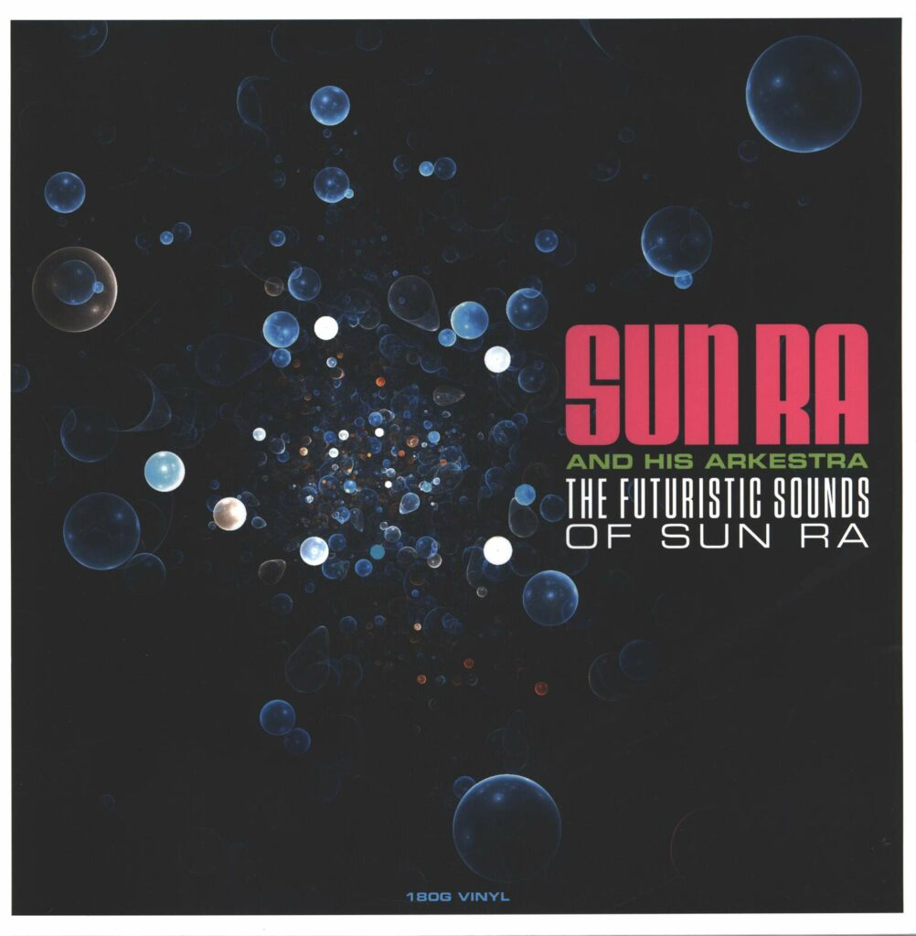 The Sun Ra Arkestra-The Futuristic Sounds Of Sun Ra-LP (Vinyl)-01