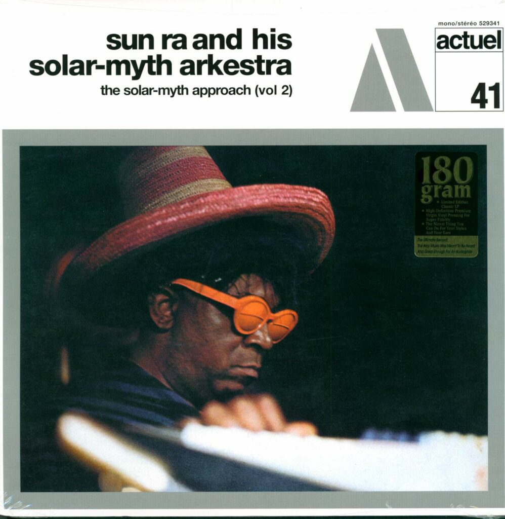 The Sun Ra Arkestra-The Solar Myth Approach