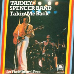 The Tarney/Spencer Band-Takin' Me Back-7" Single (Vinyl)-01