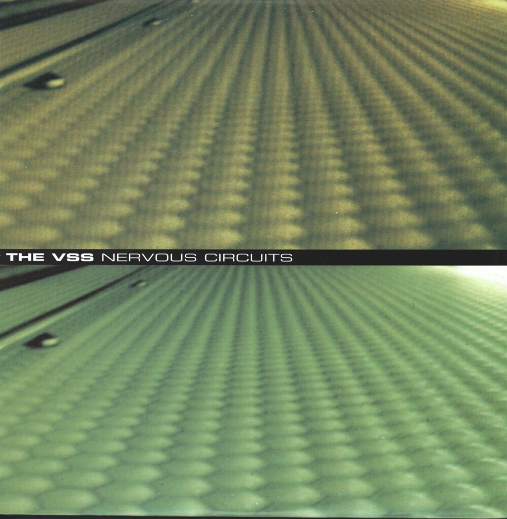 The VSS-Nervous Circuits-LP (Vinyl)-01