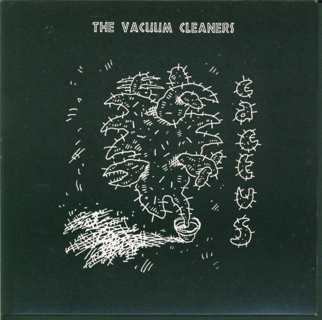 The Vacuum Cleaners-Cactus-7" Single (Vinyl)-01