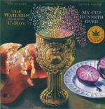The Wailers-My Cup Runneth Over-LP (Vinyl)-01