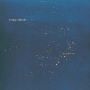 The Walkabouts-Trail Of Stars-LP (Vinyl)-01