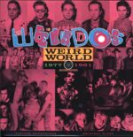 The Weirdos-Weird World - Volume One 1977-1981-LP