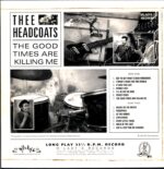 Thee Headcoats-The Good Times Are Killing Me-LP (Vinyl)-02