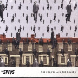 Thee Spivs-The Crowds And The Sounds-CD-01