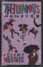 Thelonious Monster-Stormy Weather-Tape-01