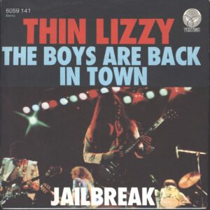 Thin Lizzy-The Boys Are Back In Town / Jailbreak-7" Single (Vinyl)-01