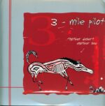 Three Mile Pilot-Another Desert
