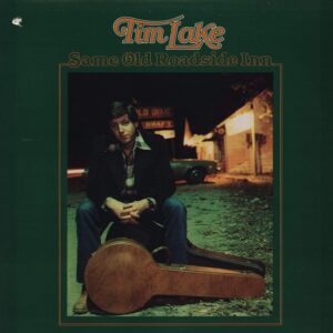 Tim Lake-Same Old Roadside Inn-LP (Vinyl)-01