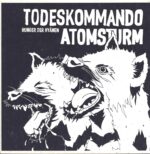 Todeskommando Atomsturm-Hunger Der Hyänen-LP (Vinyl)-01