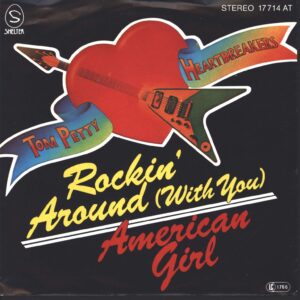 Tom Petty And The Heartbreakers-Rockin' Around (With You)-7" Single (Vinyl)-01