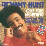Tommy Hunt-One Fine Morning-7" Single (Vinyl)-01