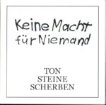 Ton Steine Scherben-Keine Macht Für Niemand-CD