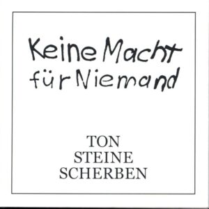 Ton Steine Scherben-Keine Macht Für Niemand-CD