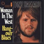 Tony Hazzard-Woman In The West / Hangover Blues-7" Single (Vinyl)-01