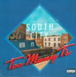 Too Many T's-South City-LP (Vinyl)-01