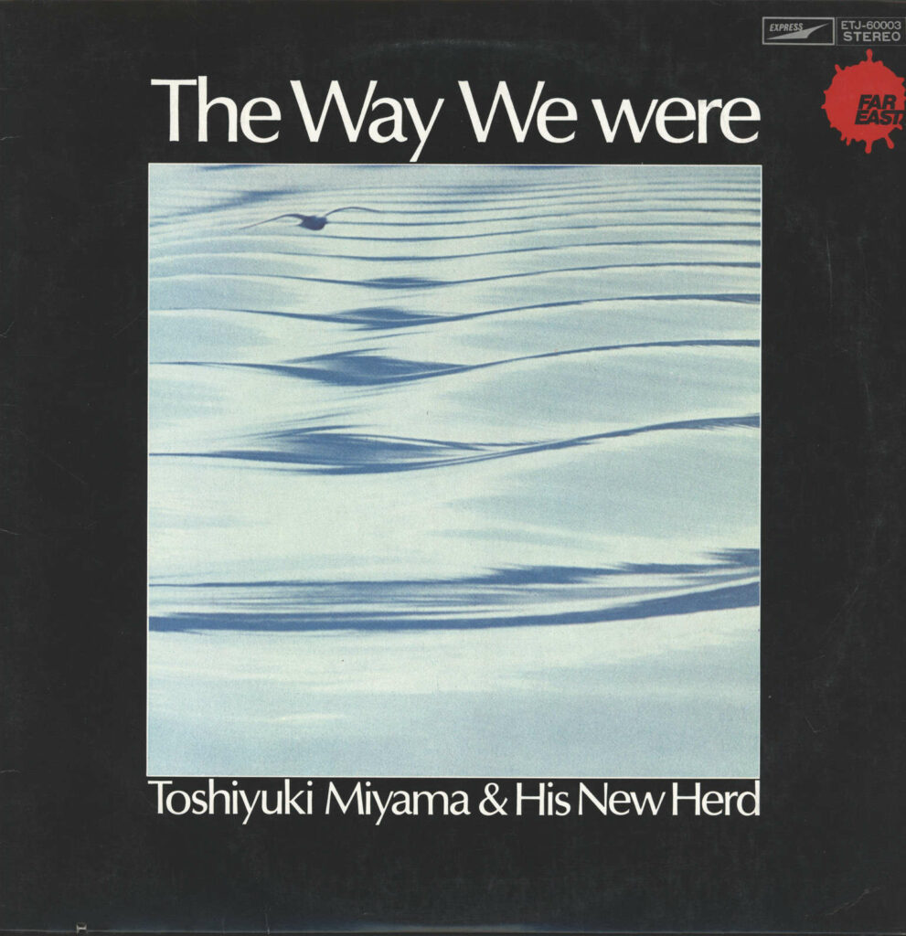 Toshiyuki Miyama & His New Herd-The Way We were-LP (Vinyl)-01