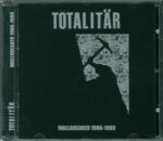 Totalitär-Wallbreaker 1986-1989-CD-01