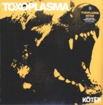 Toxoplasma-Köter-LP (Vinyl)-01