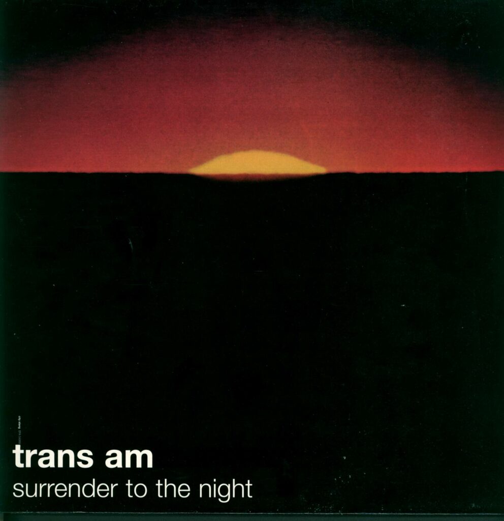 Trans Am-Surrender To The Night-LP (Vinyl)-01