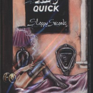 Tt Quick-Sloppy Seconds-Tape-01