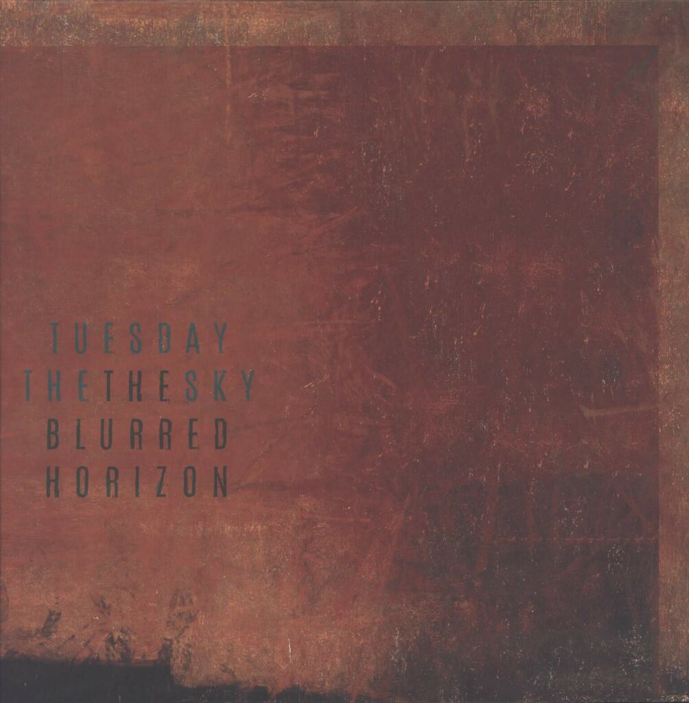 Tuesday The Sky-The Blurred Horizon-LP (Vinyl)-01
