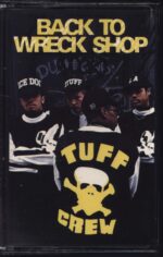 Tuff Crew-Back To Wreck Shop-Tape-01