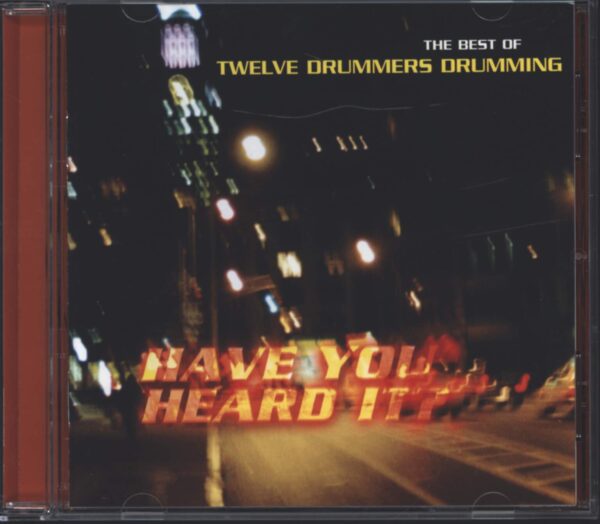 Twelve Drummers Drumming-Have You Heard It? - The Best Of Twelve Drummers Drumming-CD-01