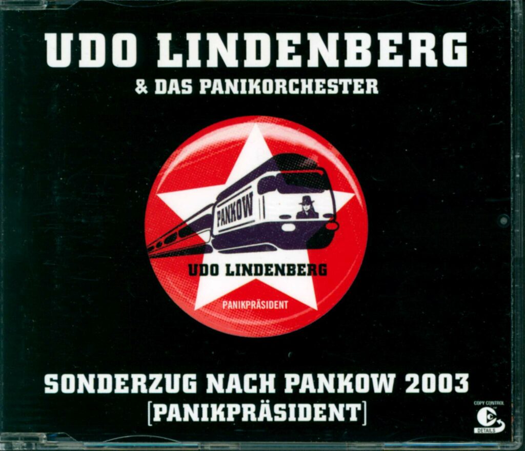 Udo Lindenberg-Sonderzug Nach Pankow 2003 (Panikpräsident)-CD Single-01