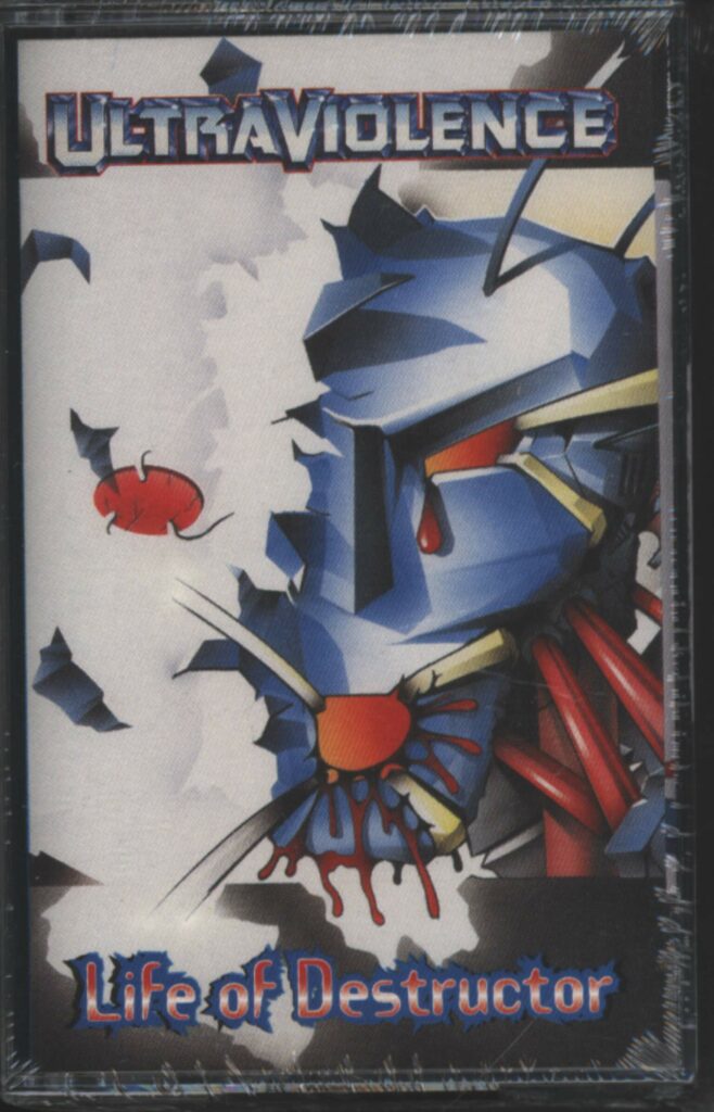 Ultraviolence-Life Of Destructor-Tape-01