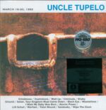 Uncle Tupelo-March 16-20