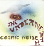 Underneath-Cosmic Noise-LP (Vinyl)-01