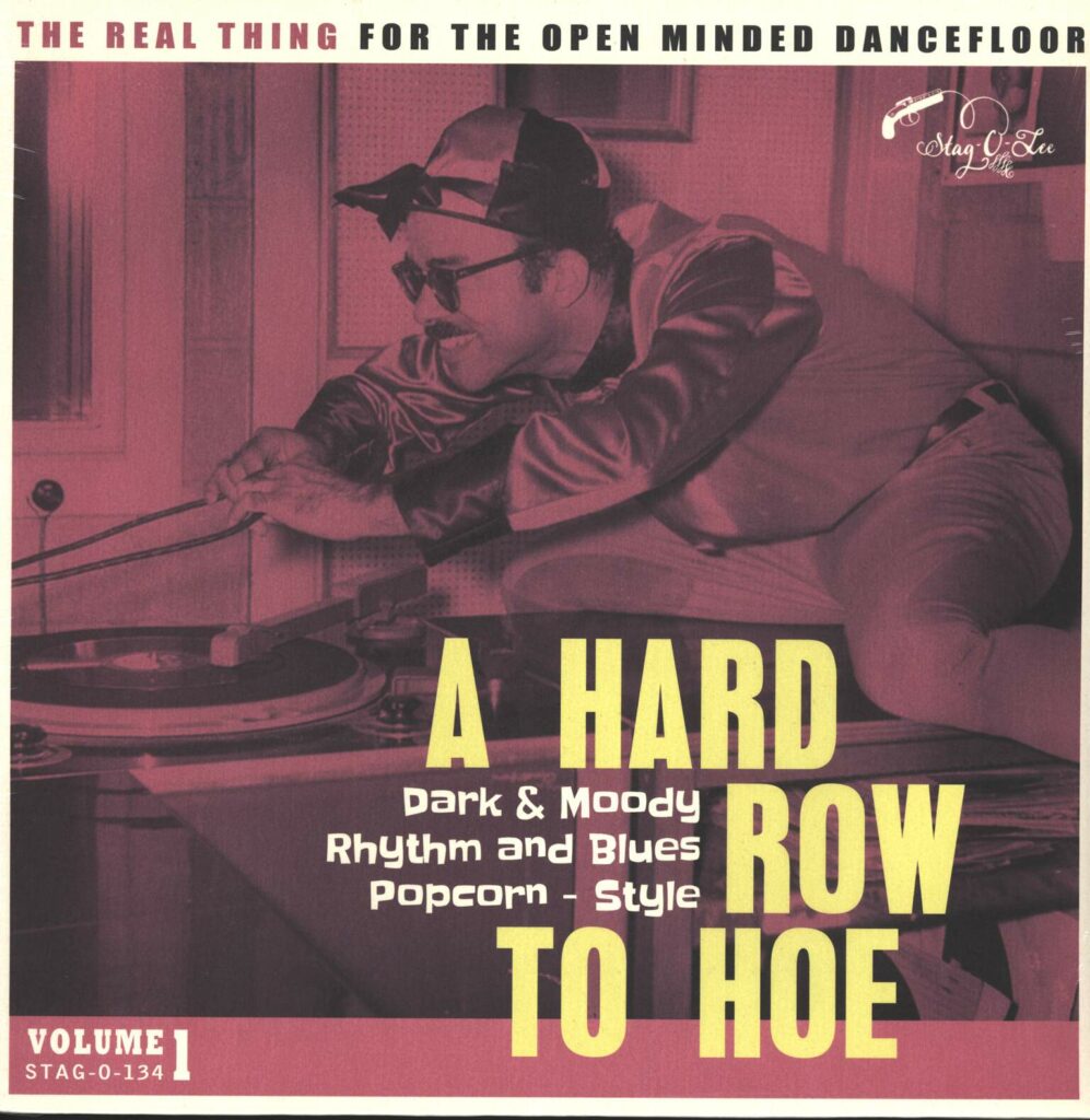 Various-A Hard Row To Hoe Vol. 1 - Dark & Moody Rhytm And Blues Popcorn - Style-LP (Vinyl)-01