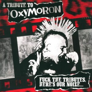 Various-A Tribute To Oxymoron - Fuck The Tributes