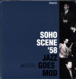 Various Artists-Soho Scene ‘58 - Jazz Goes Mod-LP (Vinyl)-01