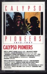 Various-Calypso Pioneers (1912-1937)-Tape-01