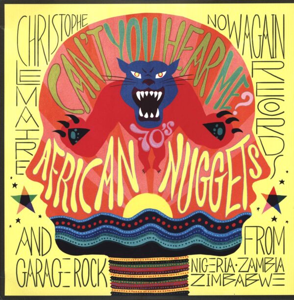 Various-Can’t You Hear Me? (70's African Nuggets & Garage Rock From Nigeria