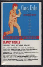 Various-Clancy Eccles Presents His Reggae Revue-Tape-01