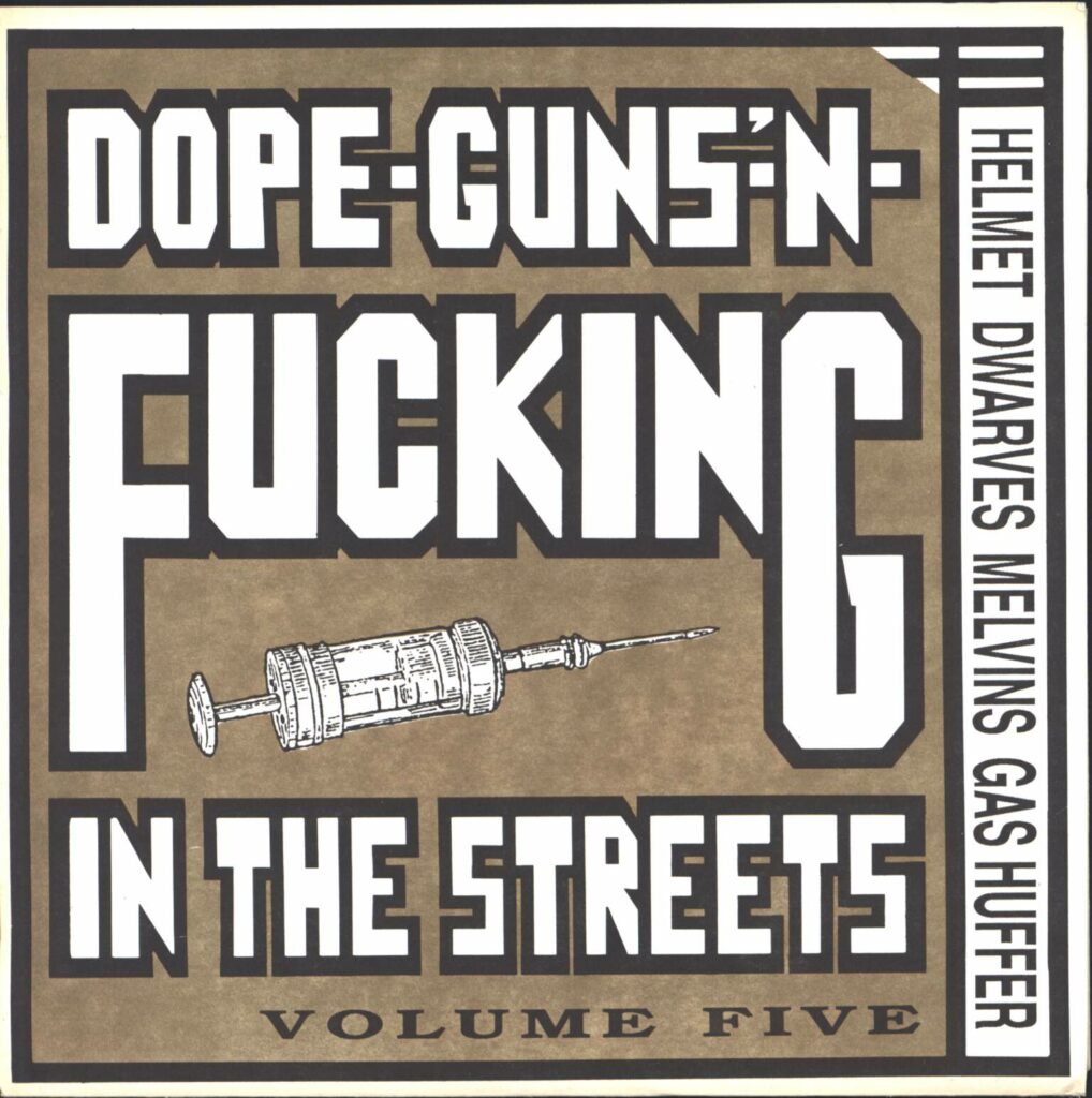 Various-Dope-Guns-'N-Fucking In The Streets Volume 5-7" Single (Vinyl)-01