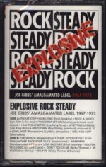 Various-Explosive Rock Steady - Joe Gibbs' Amalgamated Label 1967-1973-Tape-01