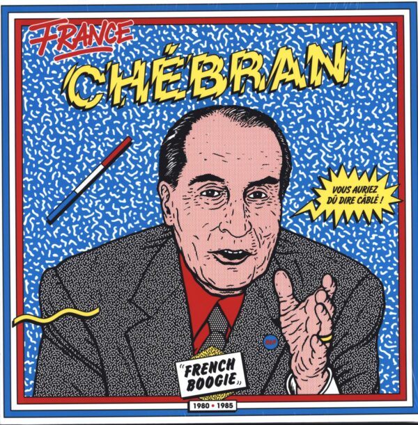 Various-France Chébran - French Boogie 1981-1985-LP (Vinyl)-01