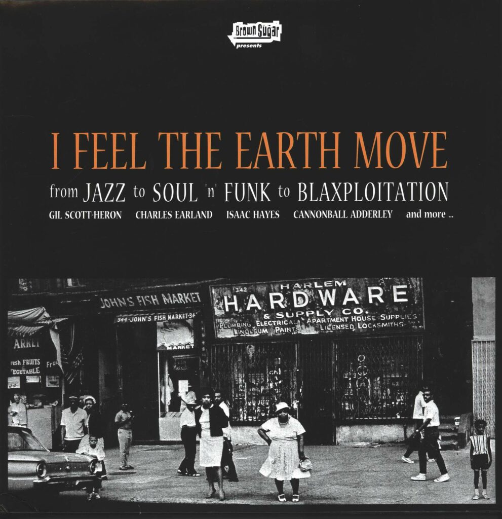 Various-I Feel The Earth Move (From Jazz To Soul 'n' Funk To Blaxploitation)-LP (Vinyl)-01