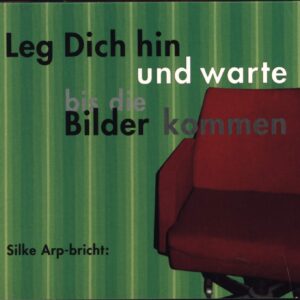 Various-Leg Dich Hin Und Warte Bis Die Bilder Kommen-CD-01