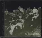 Various-No Slow... All Go!-CD-01