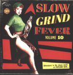 Various-Slow Grind Fever Volume 10-LP (Vinyl)-01