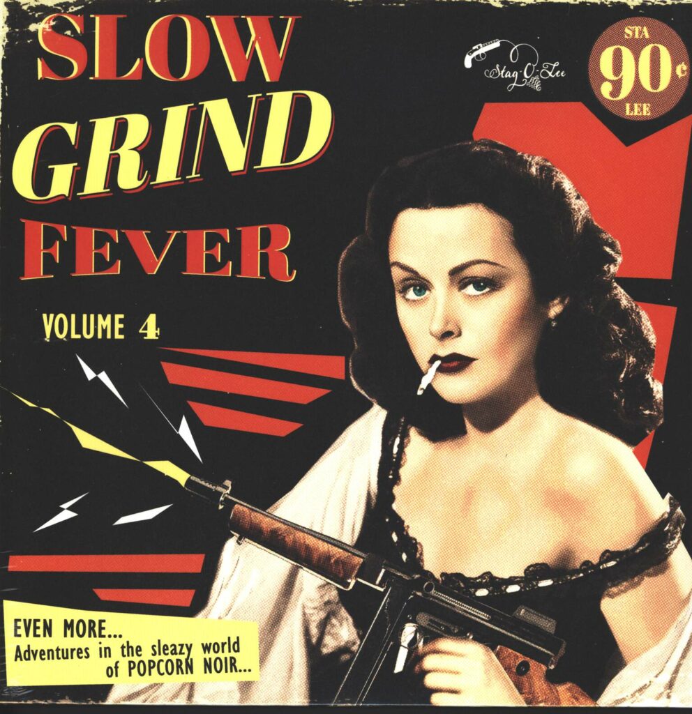 Various-Slow Grind Fever Volume 4 - EVEN MORE... Adventures In The Sleazy World Of POPCORN NOIR...-LP (Vinyl)-01