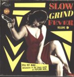 Various-Slow Grind Fever Volume 9-LP (Vinyl)-01